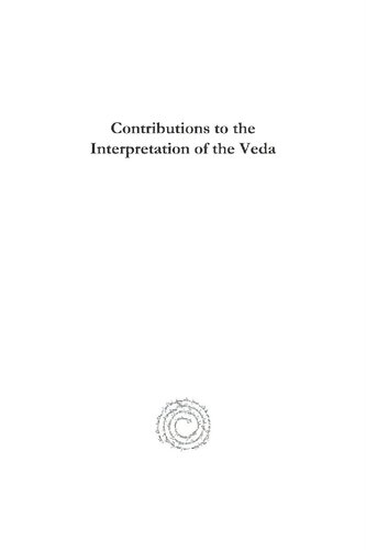 Contributions to the Interpretation of the Veda