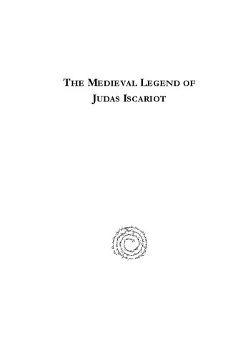 The Medieval Legend of Judas Iscariot