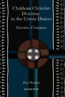 Chaldean Christian Doctrine in the Urmia Dialect
