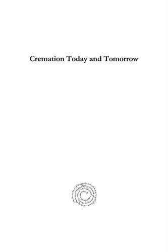 Cremation Today and Tomorrow