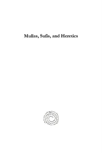 Mullas, Sufis, and Heretics. The Role of Religion in Kurdish Society: Collected Articles