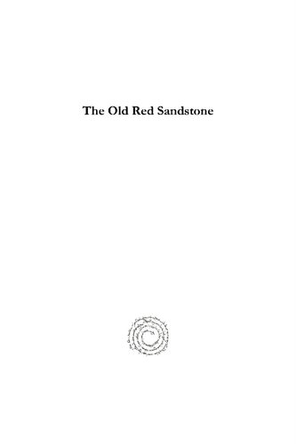 The Old Red Sandstone: New Walks in an Old Field