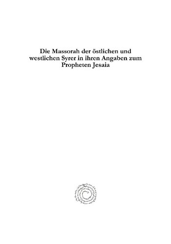 Die Massorah der östlichen und westlichen Syrer in ihren Angaben zum Propheten Jesaia