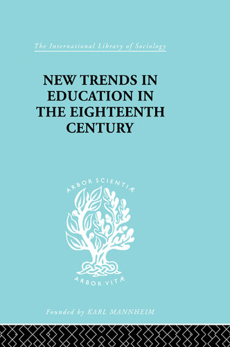 New Trends in Education in the Eighteenth Century