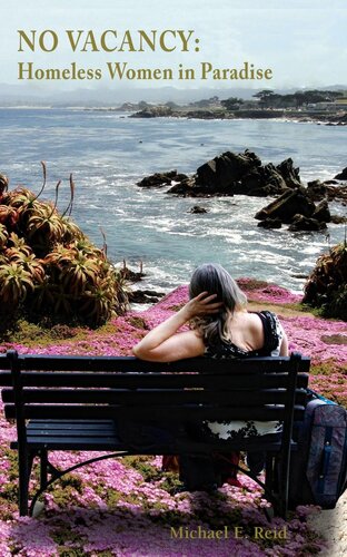 No Vacancy: Homeless Women in Paradise