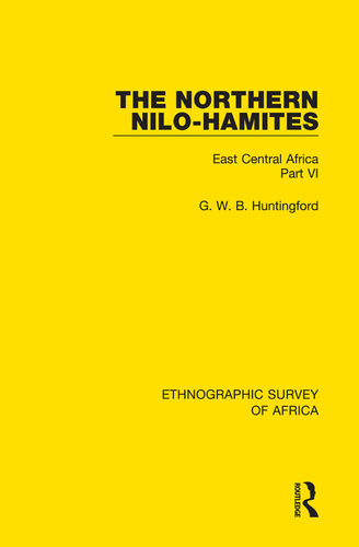 The Northern Nilo-Hamites: East Central Africa Part VI