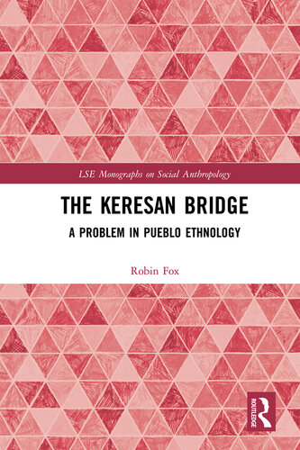 The Keresan Bridge: a Problem in Pueblo Ethnology