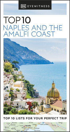 DK Eyewitness Top 10 Naples and the Amalfi Coast (Pocket Travel Guide)