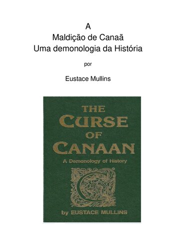 A Maldição de Canaã: Uma demonologia da história