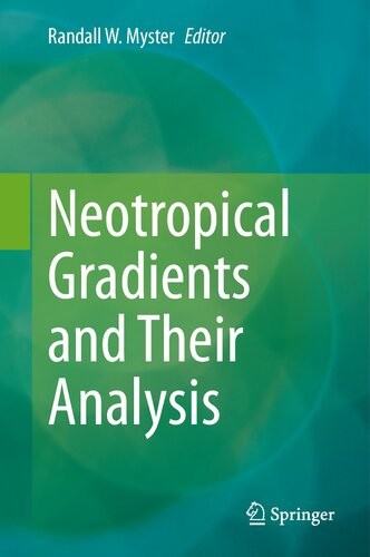 Neotropical Gradients and Their Analysis