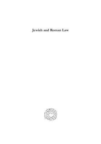 Jewish and Roman Law: A Comparative Study (Volume 2)