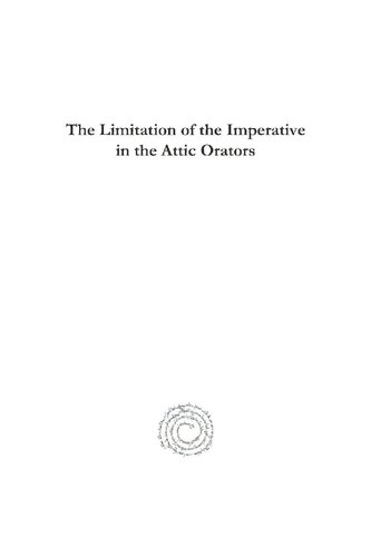 The Limitation of the Imperative in the Attic Orators