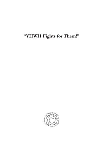 Yhwh Fights for Them! the Divine Warrior in the Exodus Narrative