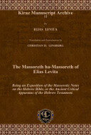 The Massoreth ha-Massoreth of Elias Levita