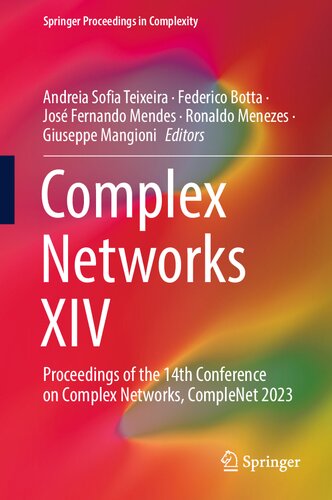 Complex Networks XIV: Proceedings of the 14th Conference on Complex Networks, CompleNet 2023