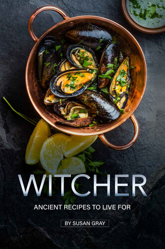 Witcher: Ancient Recipes to Live For