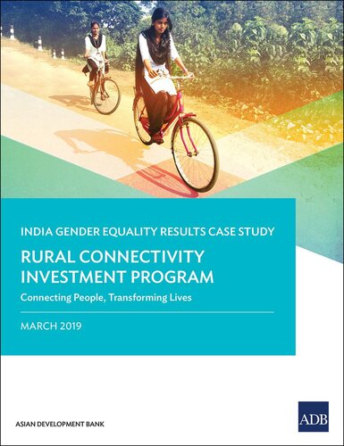 The Rural Connectivity Investment Program: Connecting People, Transforming Lives—India Gender Equality Results Case Study