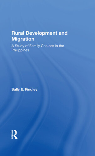 Rural Development and Migration: A Study of Family Choices in the Philippines