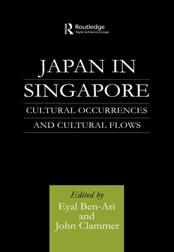 Japan in Singapore: Cultural Occurrences and Cultural Flows