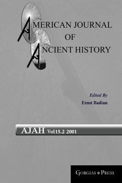 American Journal of Ancient History 15.2: Herausgeber: Badian, Ernst