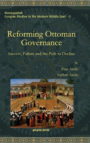 Reforming Ottoman Governance (Munaqashat)