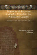 Patriarchs of the Syrian Orthodox Church in the Nineteenth Century