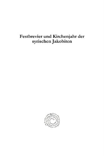 Festbrevier Und Kirchenjahr Der Syrischen Jakobiten