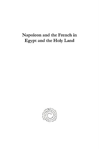Napoleon and the French in Egypt and the Holy Land