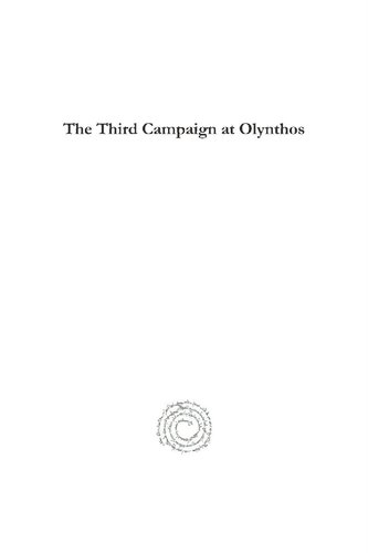 The Third Campaign at Olynthos