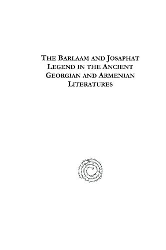 The Barlaam and Josaphat Legend in the Ancient Georgian and Armenian Literatures