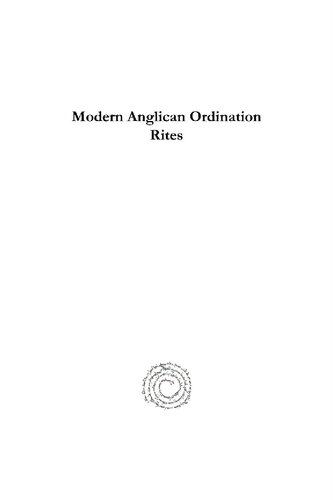 Modern Anglican Ordination Rites (Gorgias Liturgical Studies)