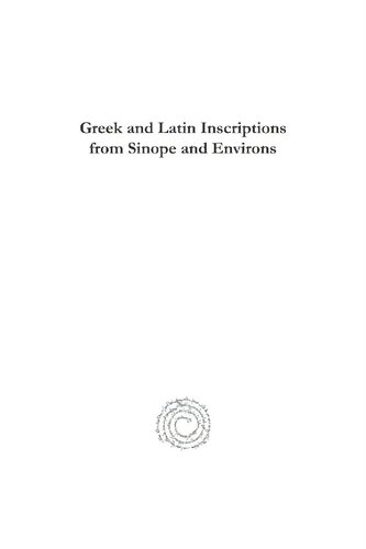 Greek and Latin Inscriptions from Sinope and Environs