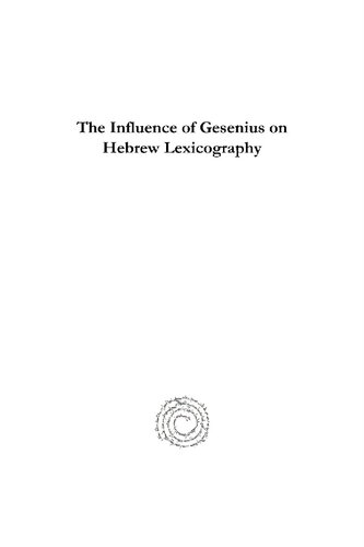The Influence of Gesenius on Hebrew Lexicography