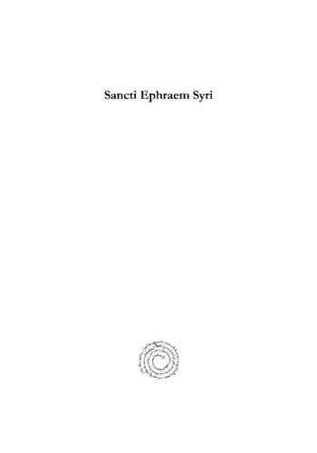 Sancti Ephraem Syri: Hymni et Sermones