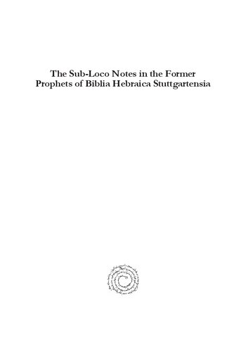 The Sub-Loco Notes in the Former Prophets of Biblia Hebraica Stuttgartensia