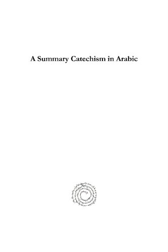 A Summary Catechism in Arabic: Abrégé de la doctrine chrétienne