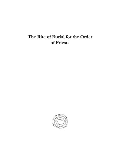 The Rite of Burial for the Order of Priests
