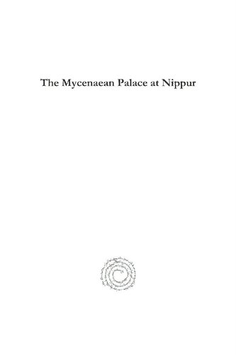 The Mycenaean Palace at Nippur