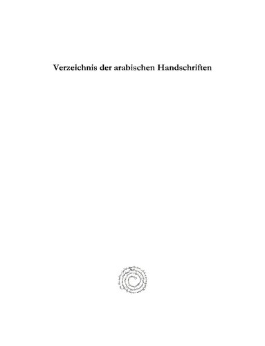 Verzeichnis der arabischen Handschriften (Vol 3) (Kiraz Historical Catalogues Archive) (English and German Edition)