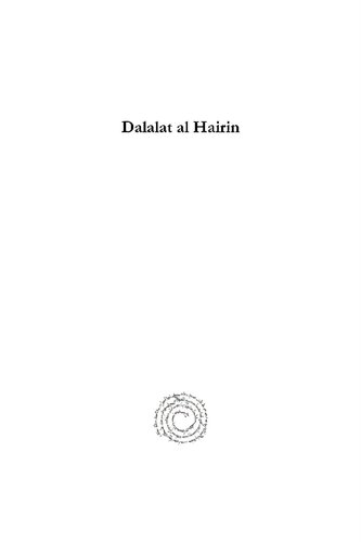 Dalalat al Hairin (Vol 2): Le guide des Égarés; traité de théologie et de philosophie par Moïse ben Maimoun, dit Maïmonide (Kiraz Jewish Studies Archive)