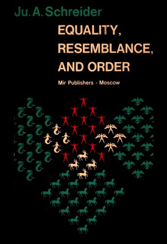 Equality, Resemblance and Order