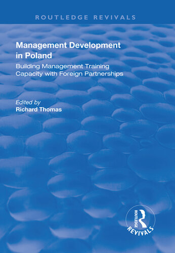 Management Development in Poland: Building Management Training Capacity with Foreign Partnerships