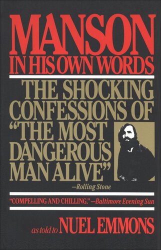 Manson in His Own Words