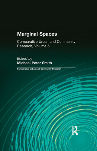Marginal Spaces: Comparative Urban and Community Research
