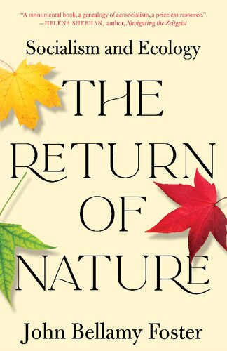 The Return of Nature: Socialism and Ecology