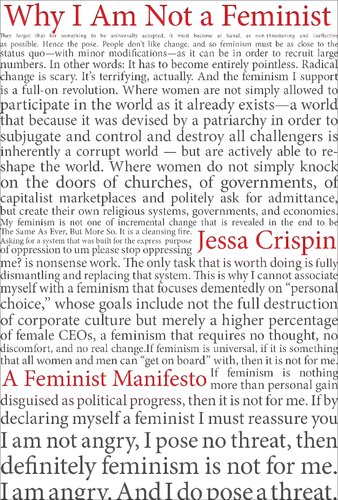 Why I Am Not A Feminist: A Feminist Manifesto