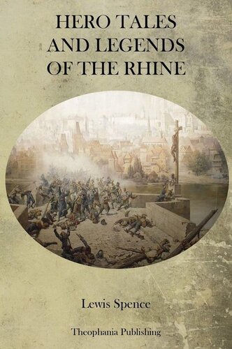 Hero Tales and Legends of the Rhine
