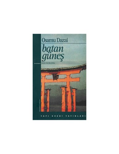 Batan Güneş - Osamu Dazai
