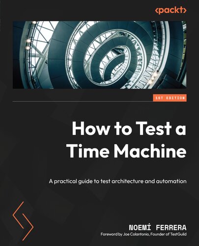How to Test a Time Machine: The practical guide to automation and testing