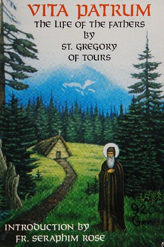 Vita Patrum: The Life of the Fathers